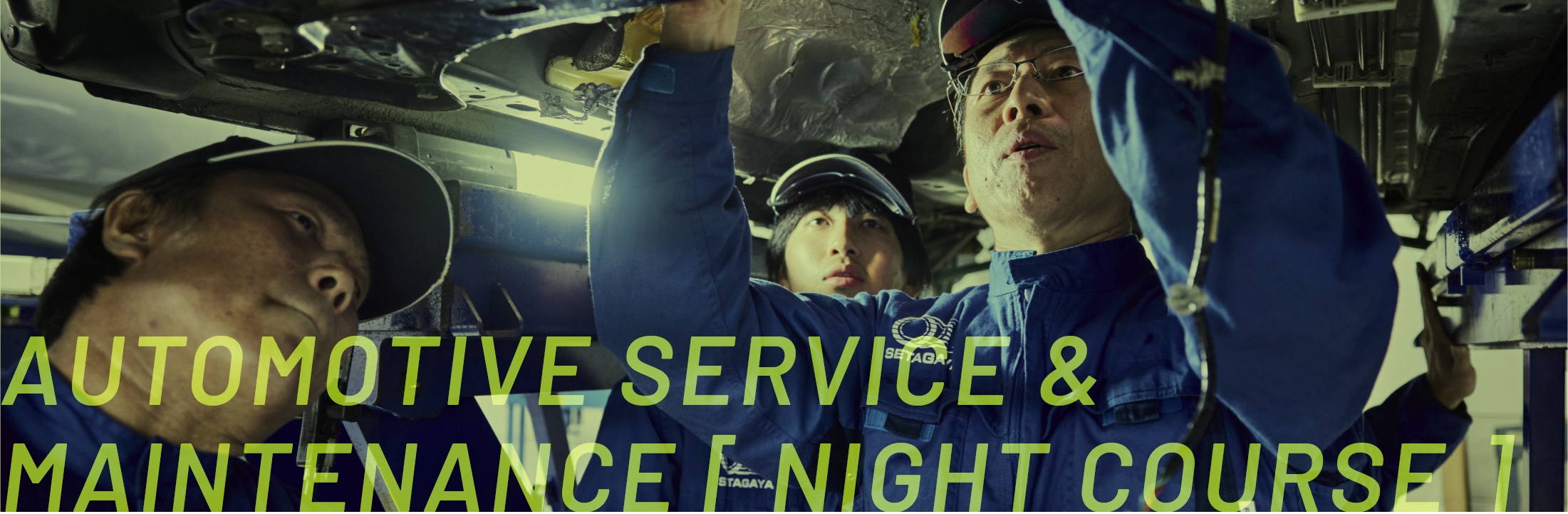 Automotive Service & 
	Maintenance [ Night Course ]
